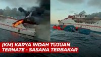 VIDEO: KM Karya Indah Tujuan Ternate – Sasana Terbakar di Tengah Laut
