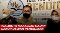 VIDEO: Walikota Makassar Hadiri Rakor Dewan Pendidikan