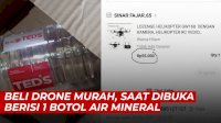 VIDEO: Beli Drone Murah di Toko Online, Saat Dibuka Berisi 1 Botol Air Mineral