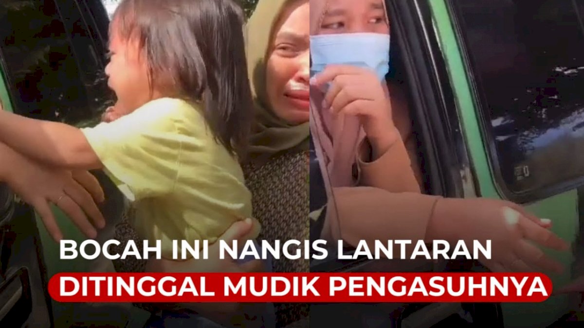 VIDEO:Momen Haru, Bocah Ini Nangis Lantaran Ditinggal Mudik Pengasuhnya