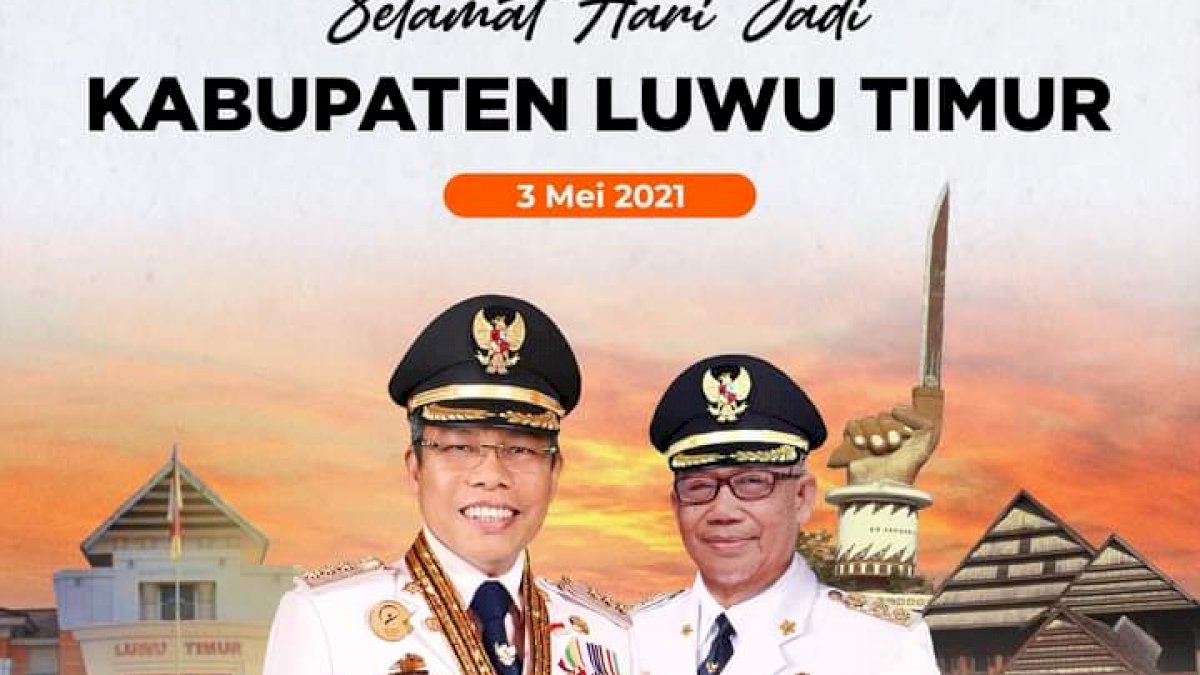 Taufan Pawe Ucapkan Selamat Hari Jadi Luwu Timur ke-18 