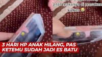 VIDEO: 3 Hari HP Anak Hilang, Pas Ketemu Sudah Jadi Es Batu