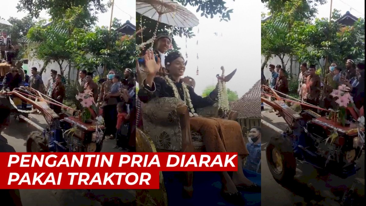 VIDEO: Viral, Pengantin Pria Diarak Pakai Traktor Bak Raja