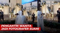 VIDEO: Viral, Pengantin Wanita Jadi Fotografer Sang Suami