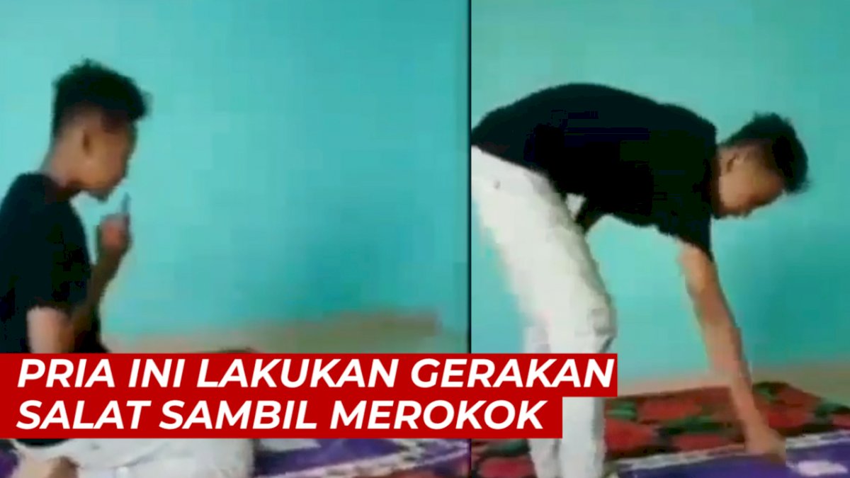 VIDEO: Viral, Pria Ini Lakukan Gerakan Salat Sambil Merokok