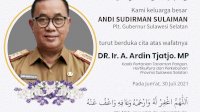 Plt Gubernur Sulsel Sampaikan Sampaikan Duka Atas Meninggalnya Kadis Pertanian Sulsel Andi Ardin Tjatjo
