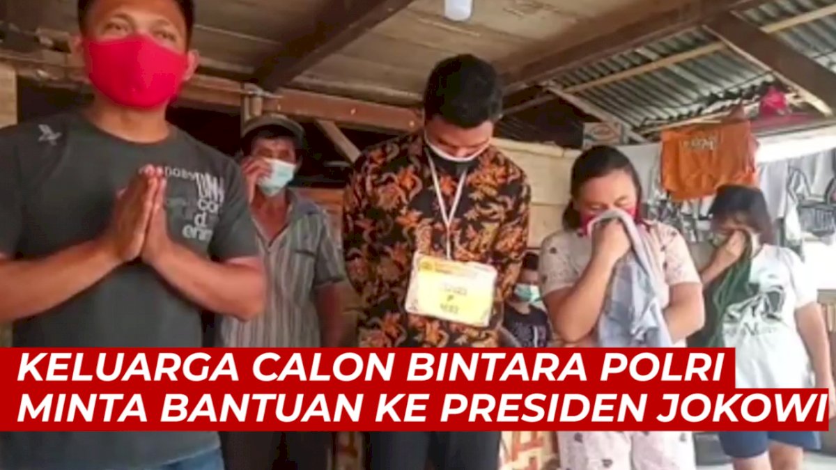 VIDEO: Namanya Diganti Orang Lain, Keluarga Calon Bintara di Sulut Minta Bantuan Jokowi