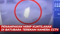 VIDEO: Bikin Heboh, Penampakan Mirip Kuntilanak di Batu Bara Terekam Kamera CCTV