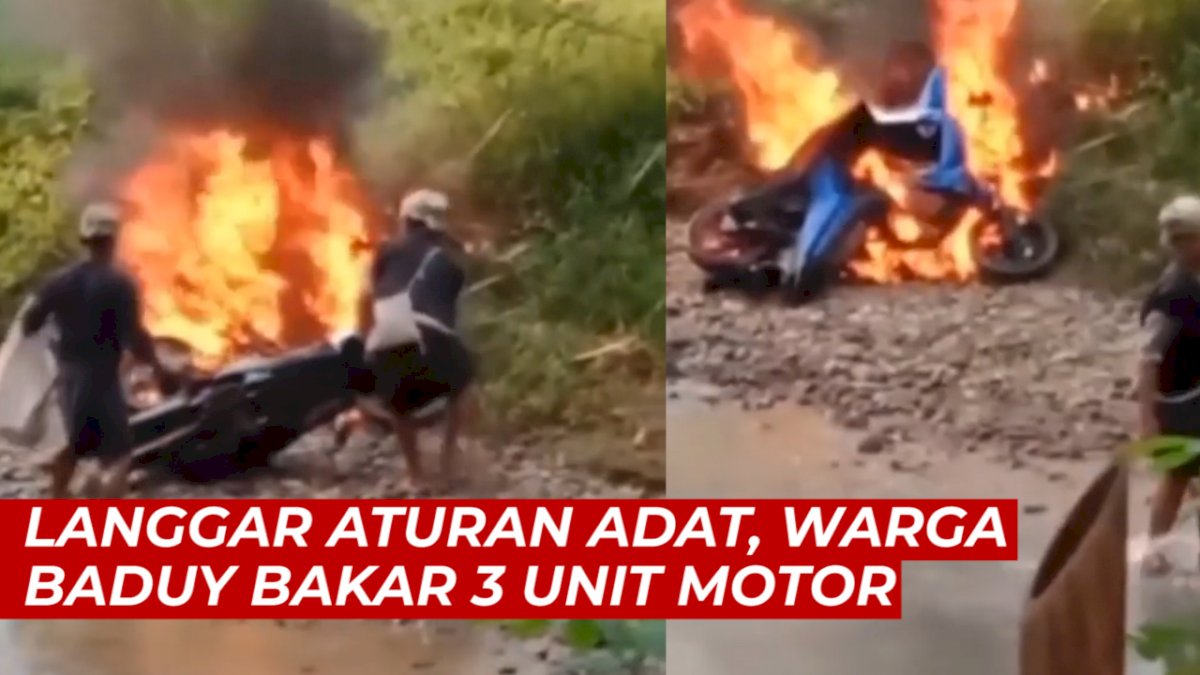 VIDEO: Langgar Aturan Adat, 3 Unit Motor Dibakar Warga Suku Baduy