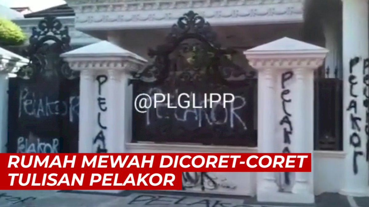 VIDEO: Viral, Rumah Mewah Dicoret-coret Tulisan Pelakor