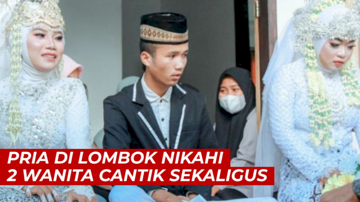 VIDEO: Viral, Pria di Lombok Nikahi 2 Wanita Cantik Sekaligus
