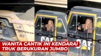 VIDEO: Wanita Cantik Ini Bekerja di Tambang Kendarai Truk Berukuran ‘Jumbo’