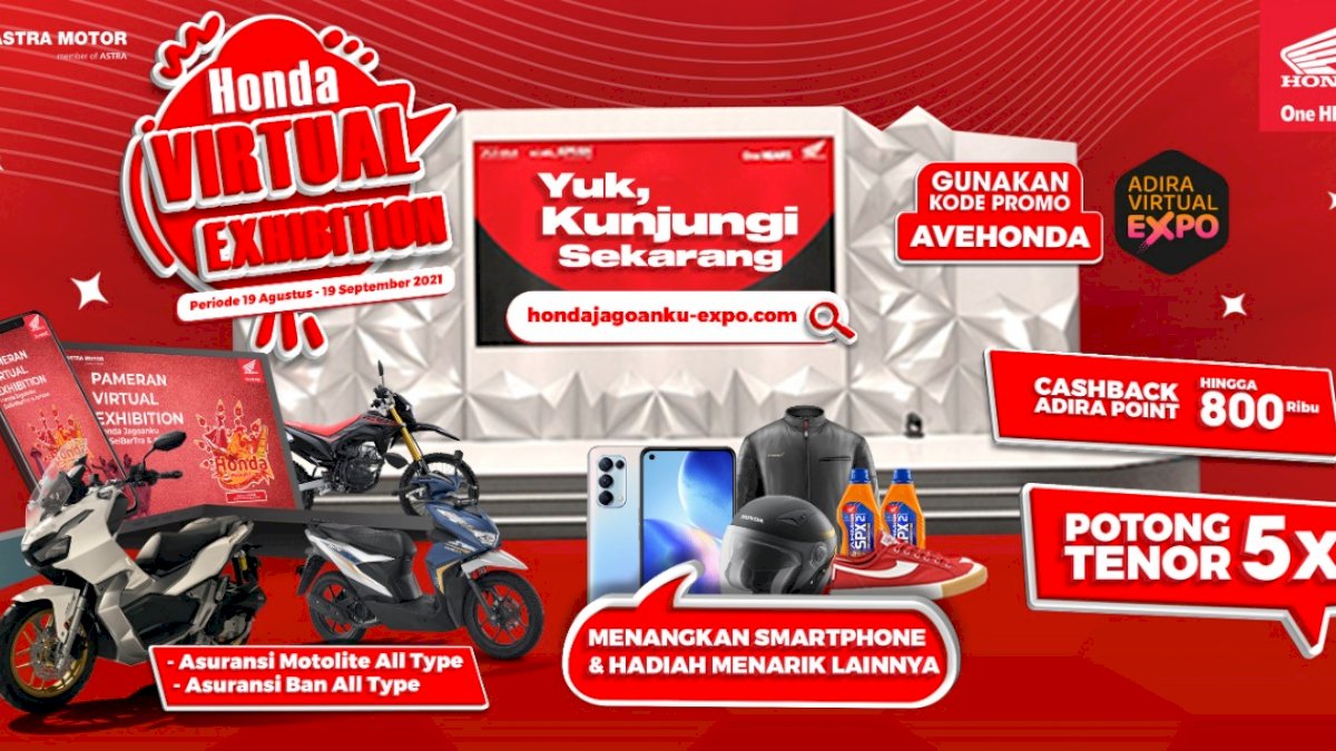 Ada Cashback Hingga 800 Ribu dan Potongan Tenor 5 Kali di Honda Virtual Exibition