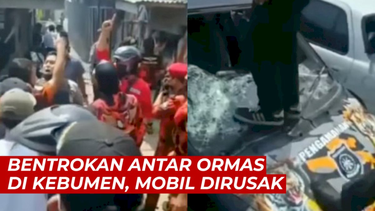VIDEO: Bentrok Antar Ormas di Kebumen, Sejumlah Mobil Dirusak