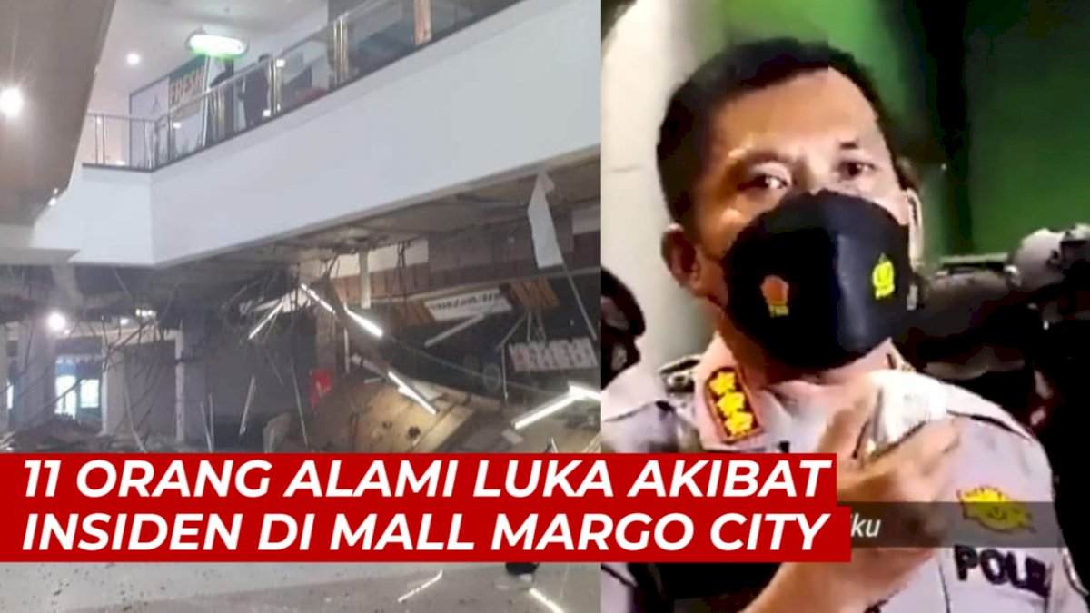 VIDEO: 11 Orang Alami Luka Ringan dan Berat Akibat Insiden di Mall Margo City