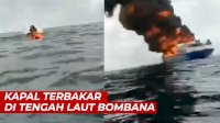 VIDEO: Kapal Bukit Sumber Poleang Terbakar di Tengah Laut