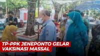 VIDEO: TP-PPK Jeneponto Gelar Vaksinasi Massal
