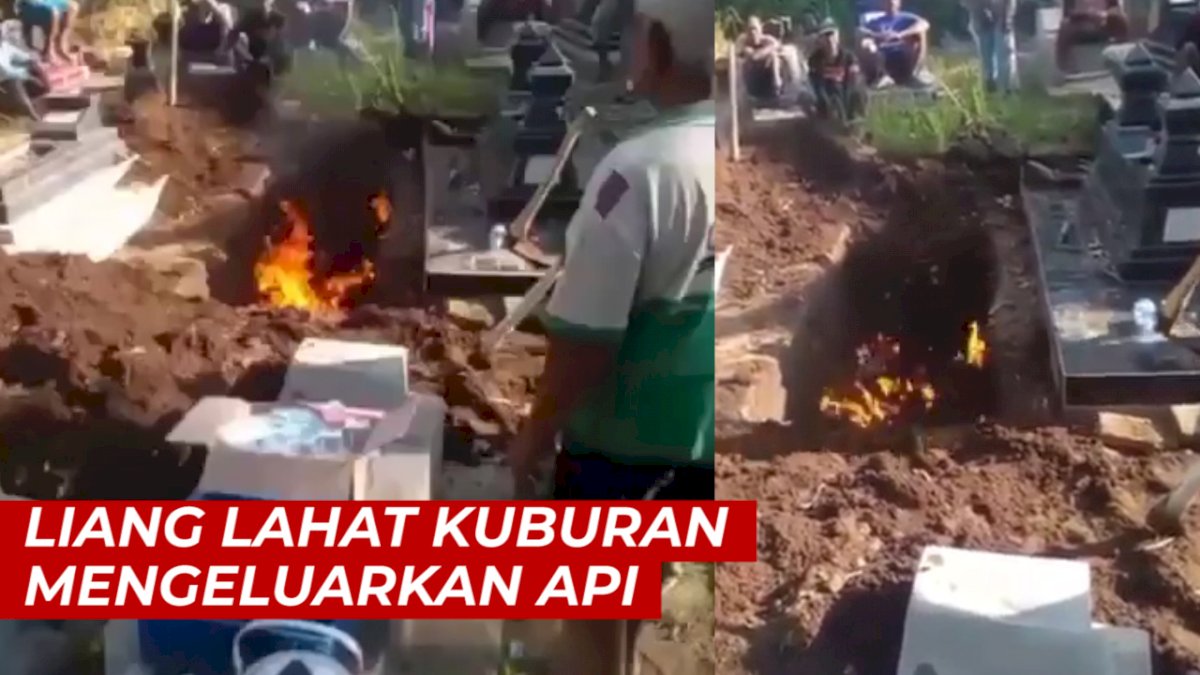 VIDEO: Liang Lahat Kuburan Mengeluarkan Api, Penggali Kubur Tak Berani Mendekat