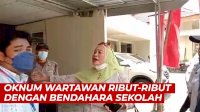 VIDEO: Viral, Oknum LSM dan Wartawan Ribut-Ribut dengan Bendahara Sekolah
