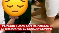 VIDEO: Viral, Istri Pergoki Suami Sah Berduaan di Kamar Hotel dengan Sepupu