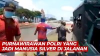 VIDEO: Purnawirawan Polri Terpaksa Jadi Manusia Silver Akibat Himpitan Ekonomi