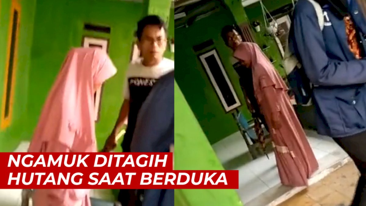 VIDEO: Ngamuk Ditagih Hutang saat Berduka, Pria Ini Suruh Penagih Lepas Jilbab