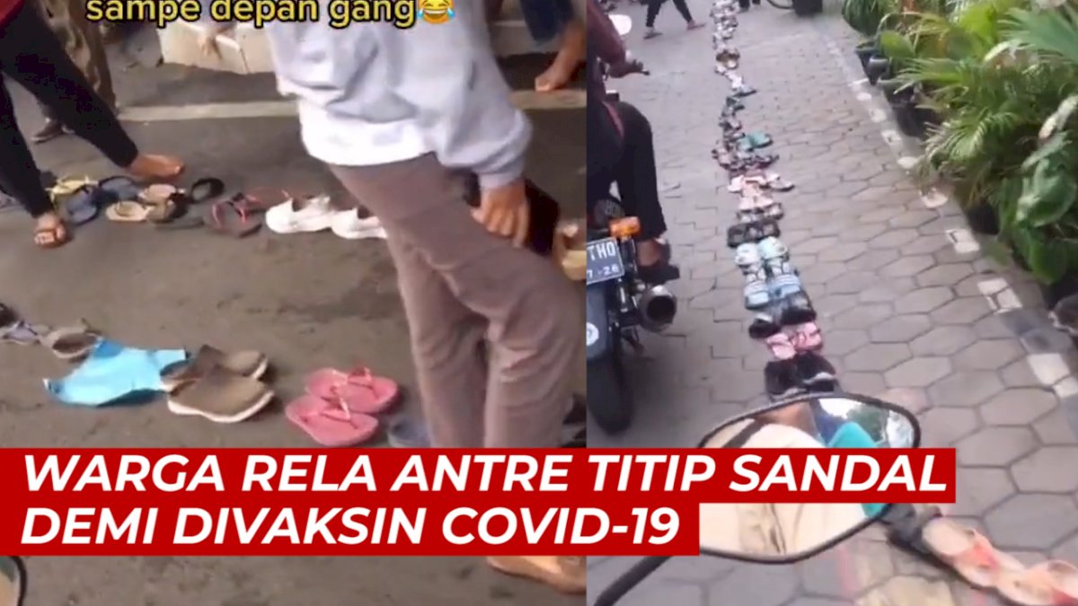 VIDEO: Warga Rela Antre Titip Sandal Demi Divaksin COVID-19