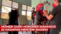 VIDEO: Momen Guru Honorer Manangis di Hadapan Menteri Nadiem, Sebut Digaji Rp100 Ribu Sebulan