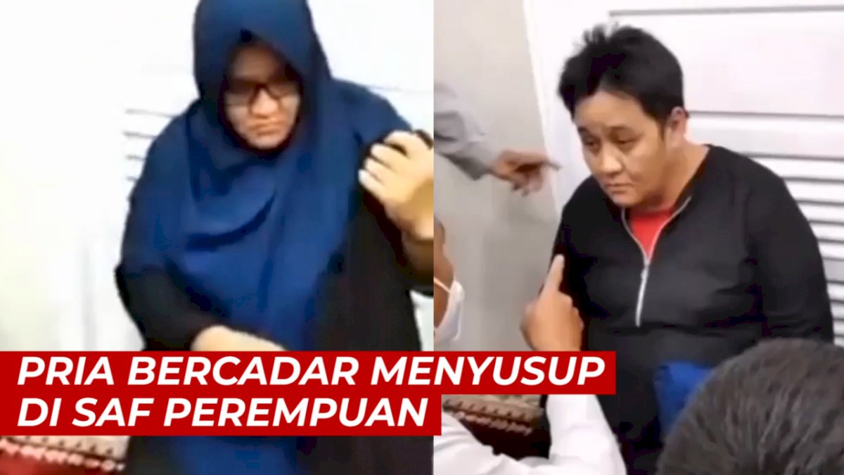 VIDEO: Viral, Pria Bercadar Menyusup di Saf Perempuan