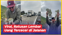 VIDEO: Viral, Ratusan Lembar Uang Tercecer di Jalanan