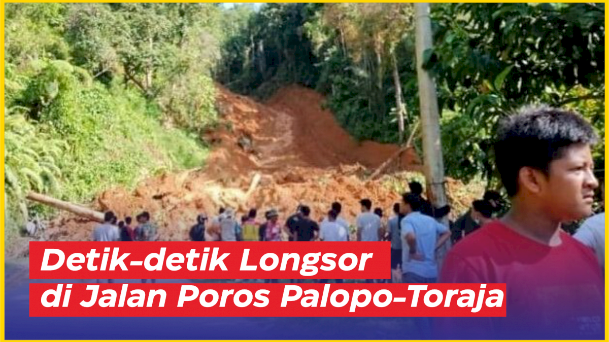 VIDEO:  Meneggangkan, Detik-detik Longsor di Jalan Poros Palopo-Toraja