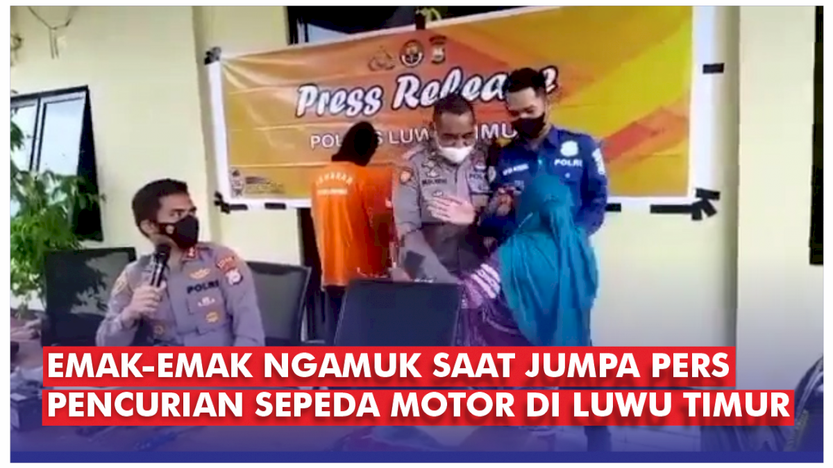 VIDEO: Aksi Emak-emak Ngamuk Saat Jumpa Pers Pencurian Sepeda Motor di Luwu Timur
