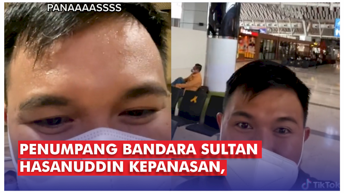 VIDEO: Penumpang Bandara Sultan Hasanuddin Kepanasan, Petugas: Pengiritan