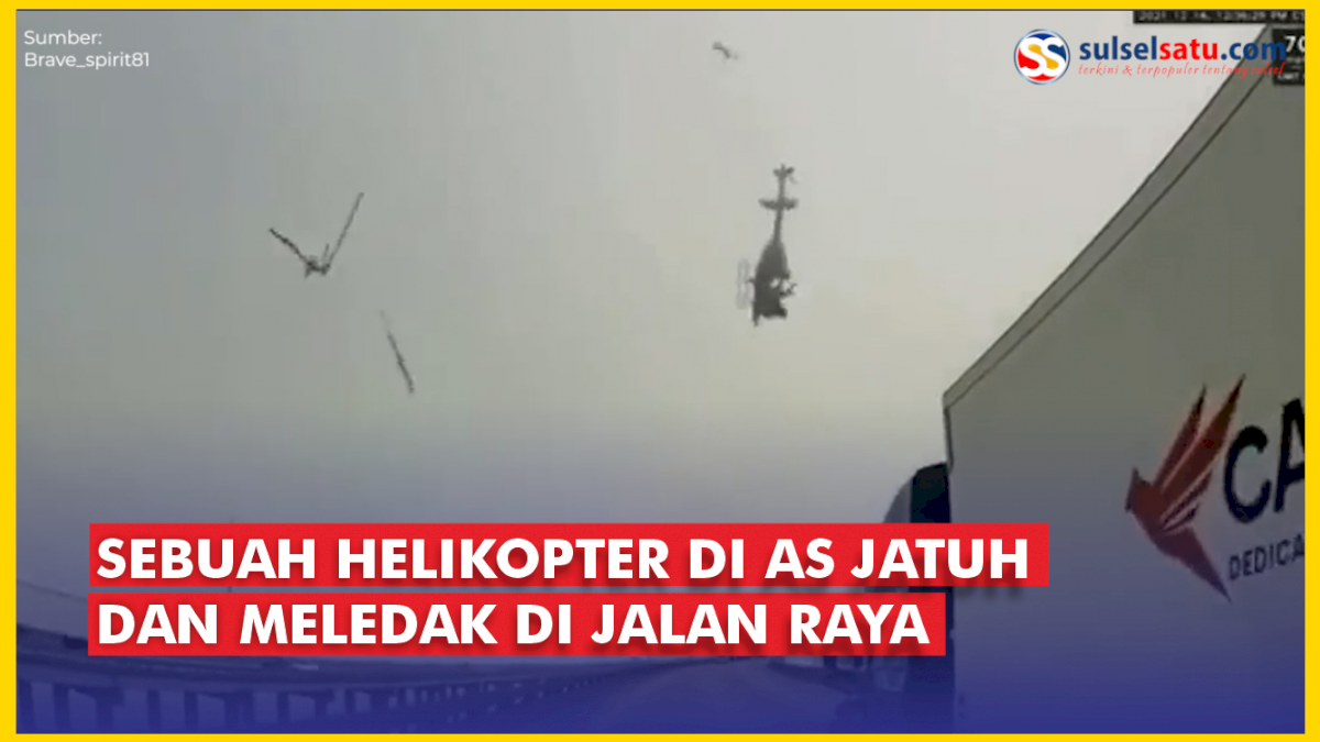 VIDEO: Menegangkan, Sebuah Helikopter di AS Jatuh dan Meledak di Jalan Raya