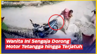 VIDEO: Kurang Kerjaan, Wanita Ini Sengaja Dorong Motor Tetangga hingga Terjatuh
