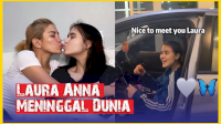 VIDEO: Innalillah, Laura Anna Meninggal Dunia