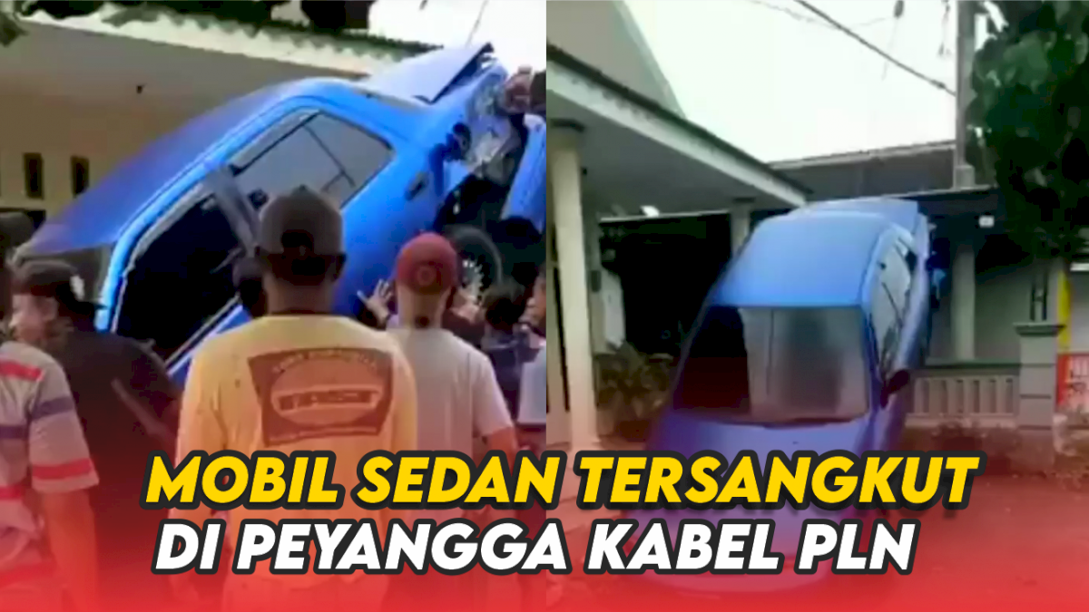 VIDEO: Mobil Sedan Tersangkut di Peyangga Kabel Listrik PLN