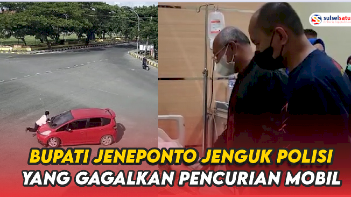 VIDEO: Bupati Jeneponto Jenguk Anggota Polisi yang Berusaha Gagalkan Perampasan Mobil