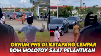 VIDEO: Oknum PNS di Ketapang Lempar Bom Molotov saat Pelantikan Pejabat Eselon