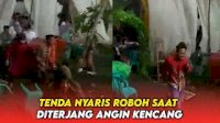 VIDEO: Tenda Nyaris Roboh Saat Diterjang Angin Kencang, Tamu Undangan Berhamburan Keluar