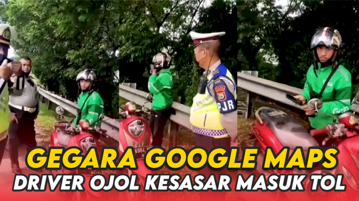 VIDEO: Driver Ojol Kesasar Masuk Tol Gegara Ikuti Arahan Google Maps