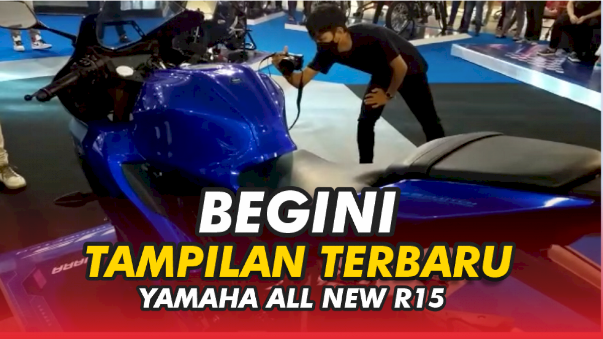 VIDEO: Tampilan Terbaru Yamaha All New R15, Motor Sport Bermesin Canggih Adopsi Motor Balap