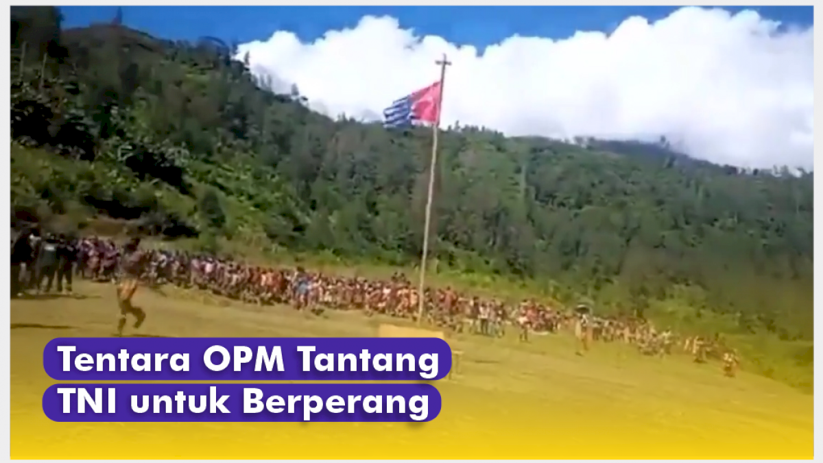 VIDEO: Kibarkan Bendera di 3 Lokasi Berbeda, Tentara OPM Tantang TNI untuk Berperang