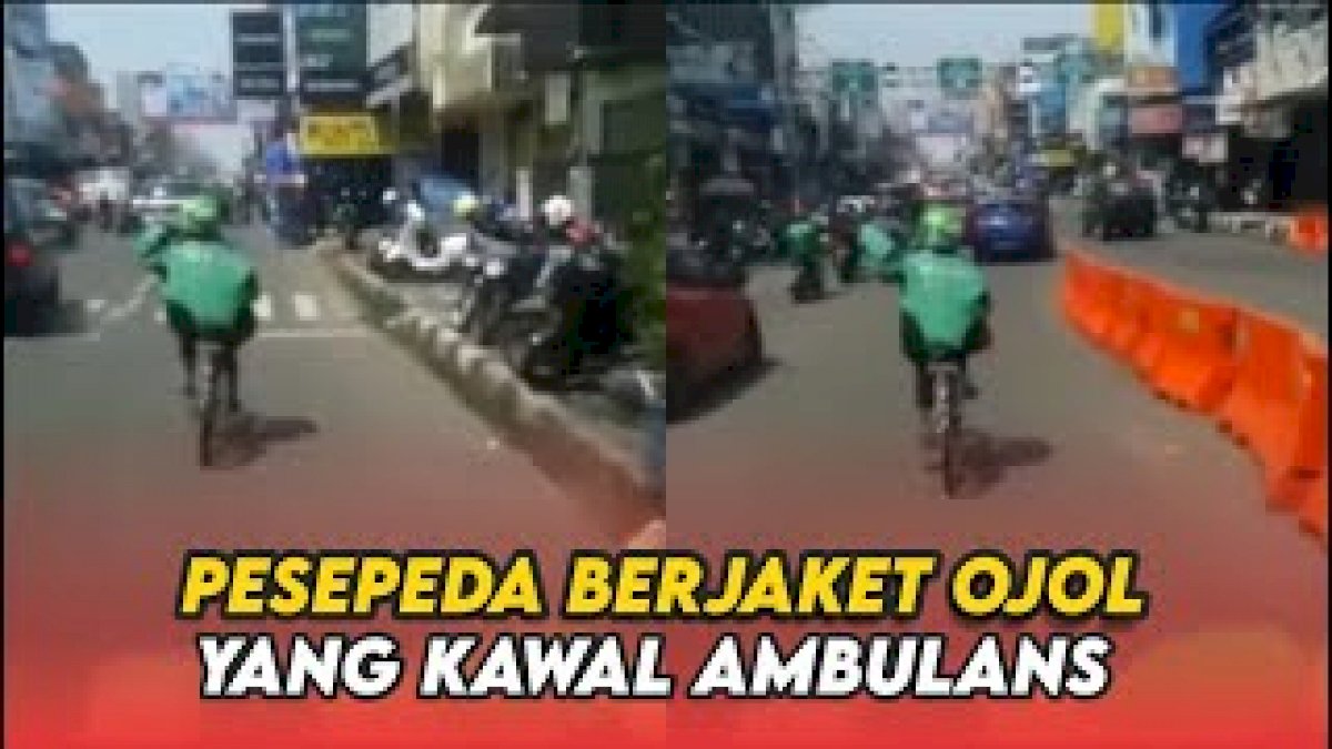 VIDEO: Aksi Heroik, Pesepeda Berjaket Ojol yang Kawal Ambulans