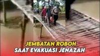 VIDEO: Detik-detik Jembatan Roboh Saat Evakuasi Jenazah