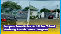 VIDEO: Detik-detik Imigran Bawa Kabur Mobil dan Tabrak Gerbang Rumah Detensi Imigran Pasuruan