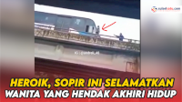 VIDEO: Detik-detik Wanita yang Hendak Akhiri Hidup Diselamatkan oleh Sopir TransJakarta