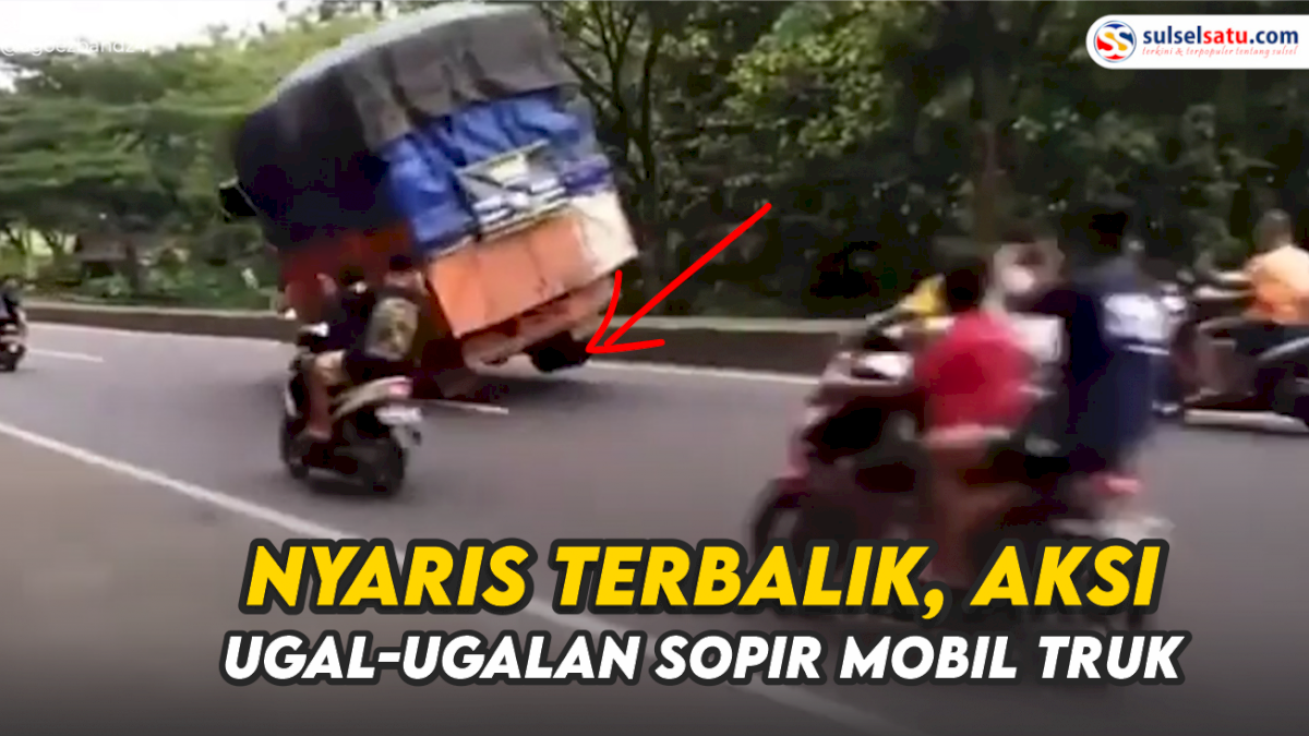 VIDEO: Nyaris Terbalik, Aksi Ugal-ugalan Sopir Mobil Truk Angkat Ban Kiri Kanan di Jalan Raya