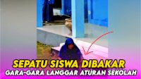 VIDEO: Viral, Oknum Guru Perempuan Bakar Sepatu Siswa yang Melanggar Aturan Sekolah