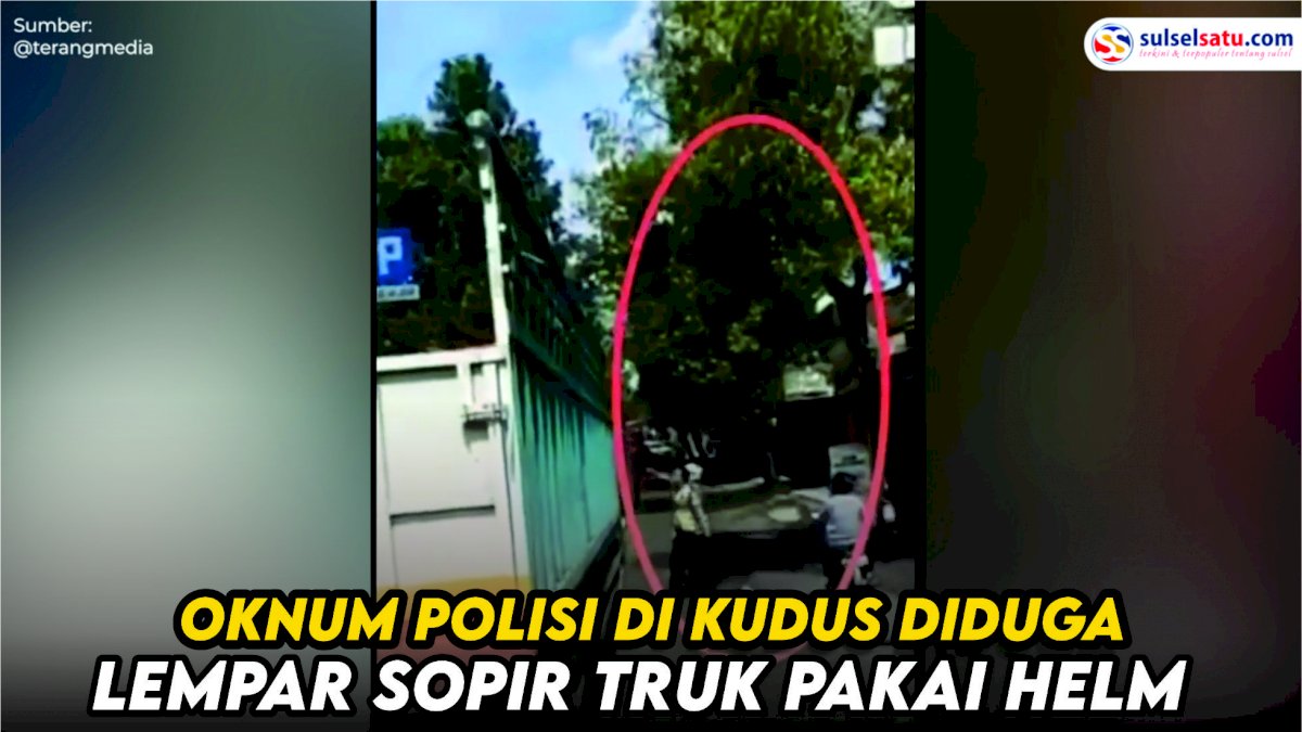 VIDEO: Detik-detik Oknum Polisi di Kudus Diduga Lempar Sopir Truk Pakai Helm